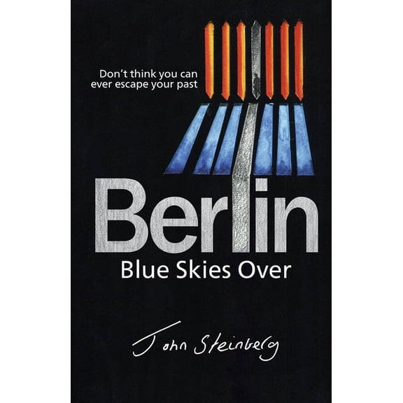 Blue Skies Over Berlin, (Paperback)