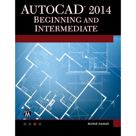 AutoCAD 2014 Beginning and Intermediate, (Paperback)