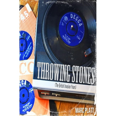 Throwing Stones (The British Invasion Years) -