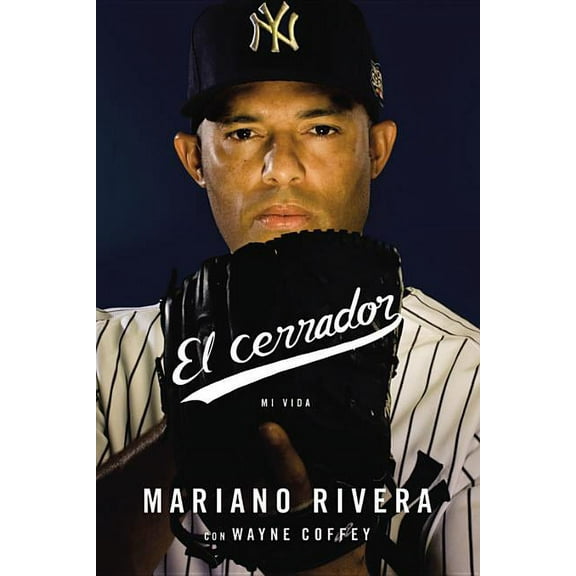 El Cerrador: Mi Vida, (Paperback)