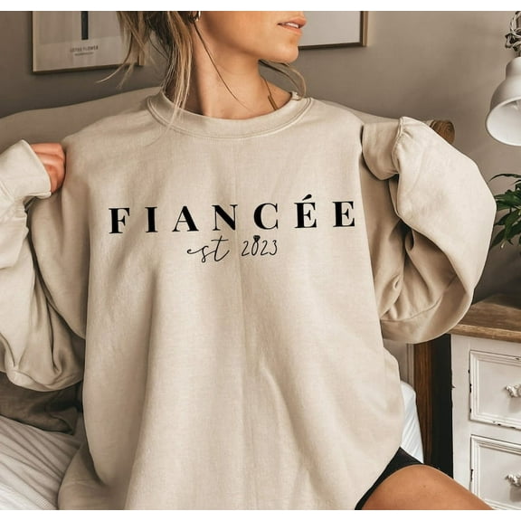 Feyoncée Est Sweatshirt, Fiance Sweatshirt, Bride Sweatshirt, Engagement Gift, Bridal Shower Gift, Gift for Bride, Wedding Gift