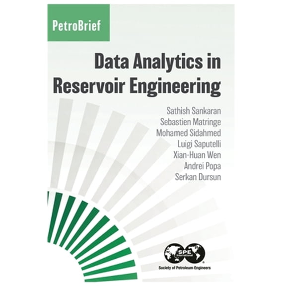 Data Analytics in Reservoir Engineering (Paperback)