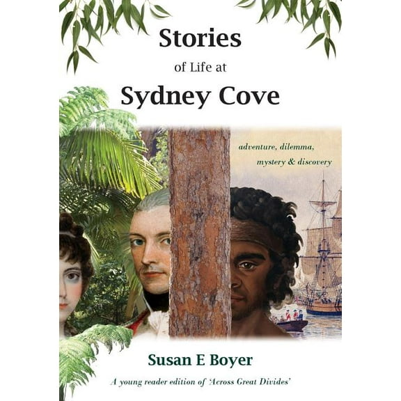 Stories of Life at Sydney Cove, (Paperback)