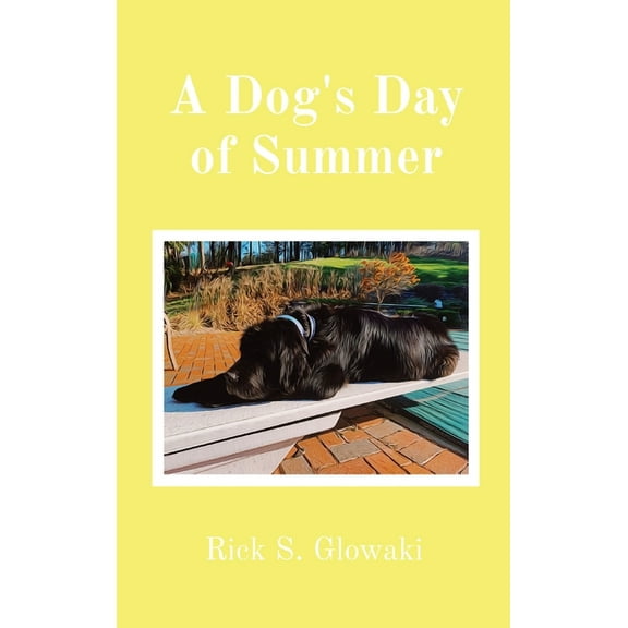 A Dog's Day of Summer, (Hardcover)