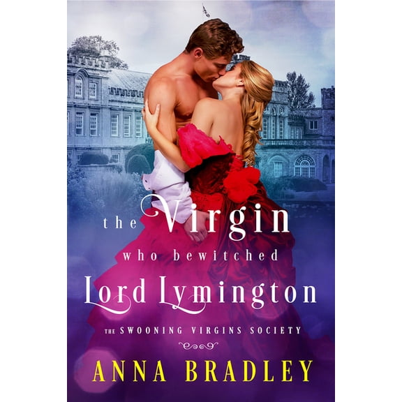 The Swooning Virgins Society The Virgin Who Bewitched Lord Lymington, Book 4, (Paperback)
