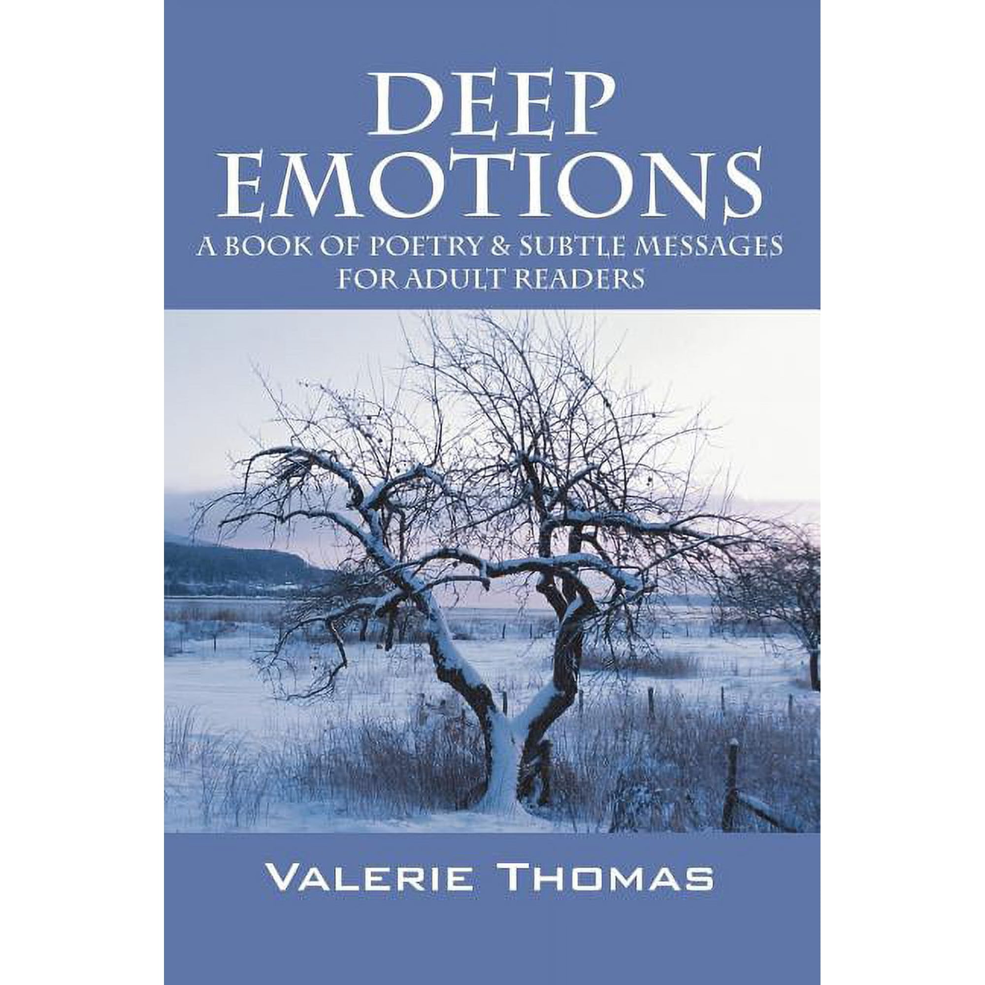 Deep Emotions: A Book of Poetry & Subtle Messages for Adult Readers (Paperback)