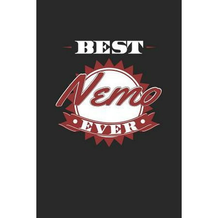 Best Nemo Ever: Family life Grandpa Dad Men love marriage friendship parenting wedding divorce Memory dating Journal Blank Lined Note