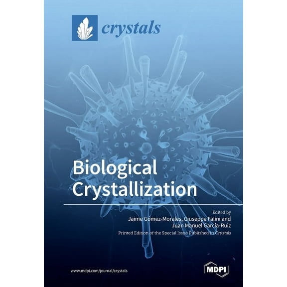 Biological Crystallization (Paperback)