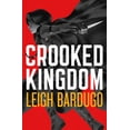 thumbnail image 2 of Crooked Kingdom: the Dregs Edition: A Sequel to Six of Crows (Paperback), 2 of 2