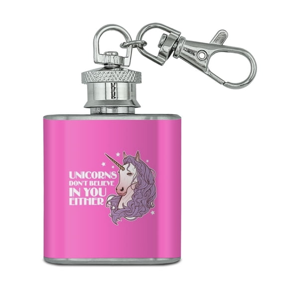 Unicorns Don't Believe In You Either Stainless Steel 1oz Mini Flask Key Chain