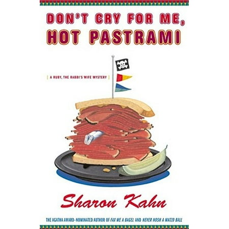 Don't Cry For Me, Hot Pastrami - eBook