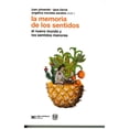 thumbnail image 1 of Libro La Memoria De Los Sentidos Tapa Blanda, Autor Juan Pimentel, Editorial Siglo Xxi Editores, 1 of 2