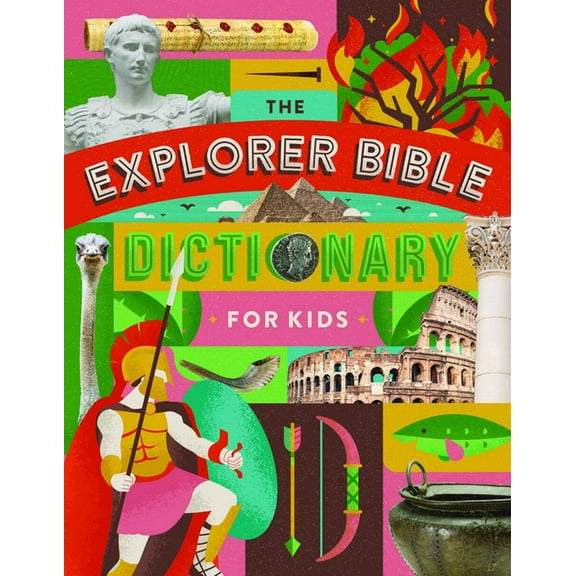 The Explorer Bible Dictionary for Kids, (Hardcover)