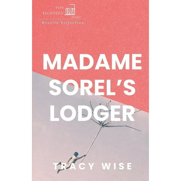 Madame Sorel's Lodger, (Paperback)