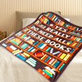 thumbnail image 4 of Book Lovers Gifts Book Reader Gifts Ideas - I Really Do Need All These Books Soft Throw Blanket - Christmas Birthday Appreciation Presents for Book Lovers Gifts for Book Lovers Readers 60" X 80", 4 of 6