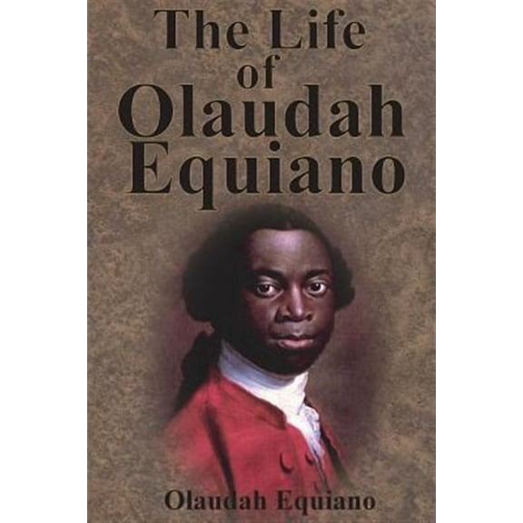 The Life of Olaudah Equiano