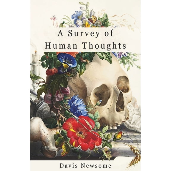 A Survey Of Human Thoughts, (Paperback)