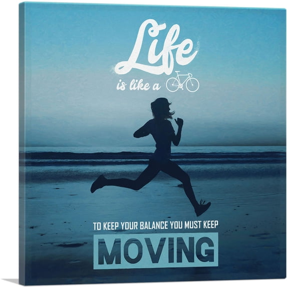 ARTCANVAS Life Is Like A Bicycle Keep Moving Motivational Canvas Art Print - Size: 26" x 26" (1.50" Deep)