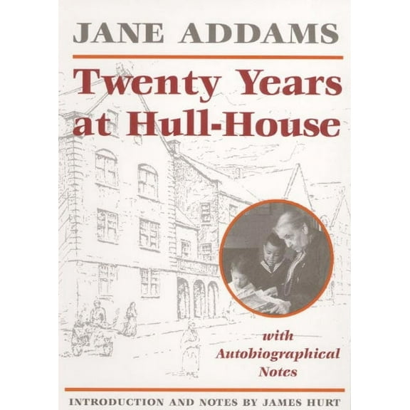 Prairie State Books Twenty Years at Hull-House, Book 0000, (Paperback)