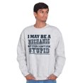 thumbnail image 5 of Mechanic Cant Fix Stupid Rude Honest Men's Crewneck Sweatshirt Brisco Brands M, 5 of 6