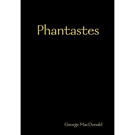 Phantastes (Hardcover)