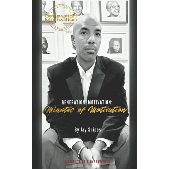 Generation Motivation: Minutes of Motivation (Paperback)