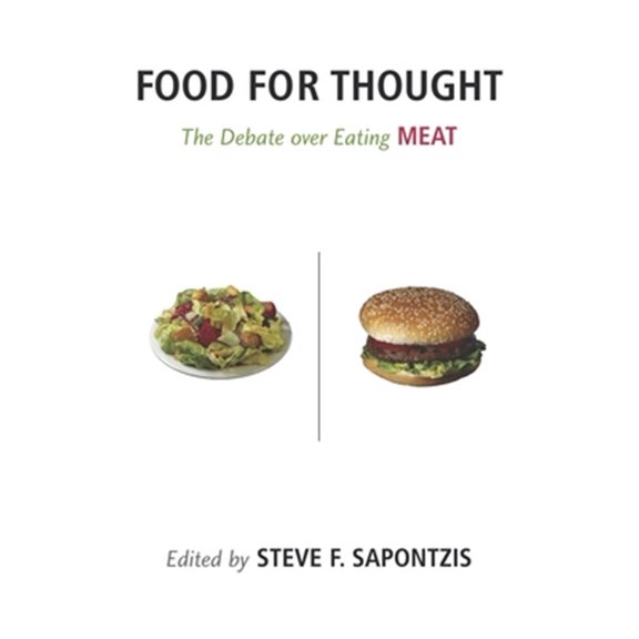 Pre-Owned Contemporary Issues (Prometheus) Food for Thought: The Debate Over Eating Meat, (Paperback)