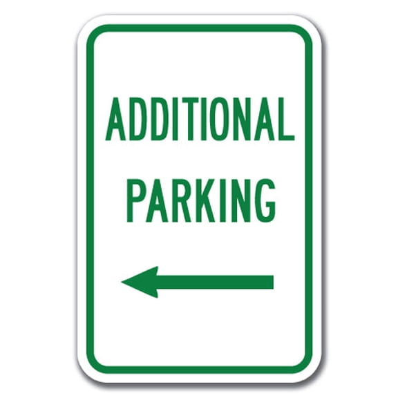 Additional Parking with Left Arrow  Sign 12" x 18" Heavy Gauge Aluminum Signs