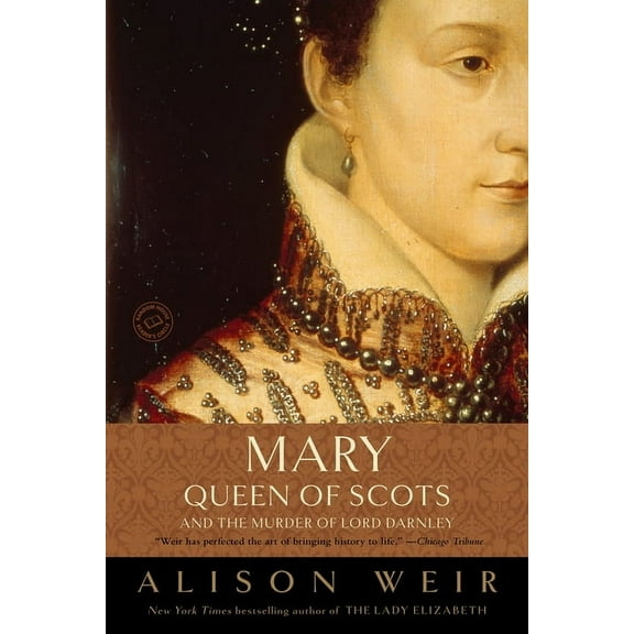 Mary, Queen of Scots, and the Murder of Lord Darnley, (Paperback)