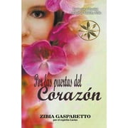 Zibia Gasparetto & Lucius: Por las puertas del Corazn (Paperback)