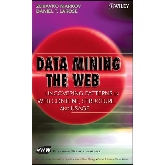 Data-Mining the Web, (Hardcover)