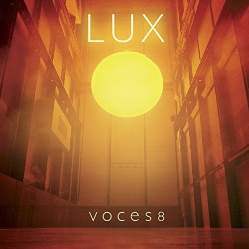 Voces8 - Lux - Music & Performance - CD