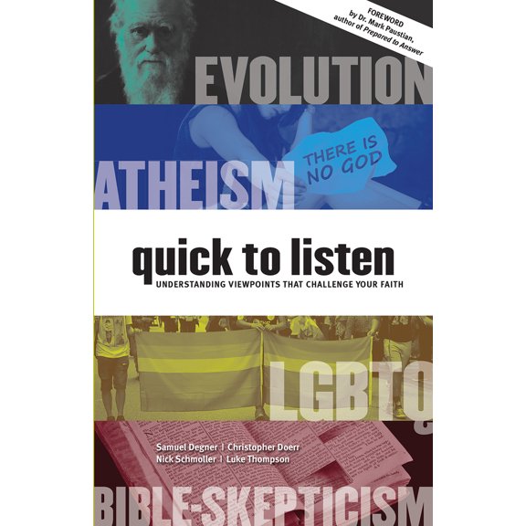 Pre-Owned Quick to Listen: Understanding Viewpoints That Challenge Your Faith (Paperback) 0810029138 9780810029132