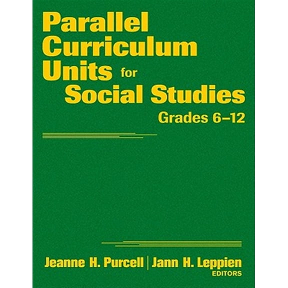 Pre-Owned Parallel Curriculum Units for Social Studies, Grades 6-12 (Hardcover)