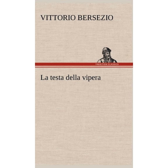 La testa della vipera (Hardcover)