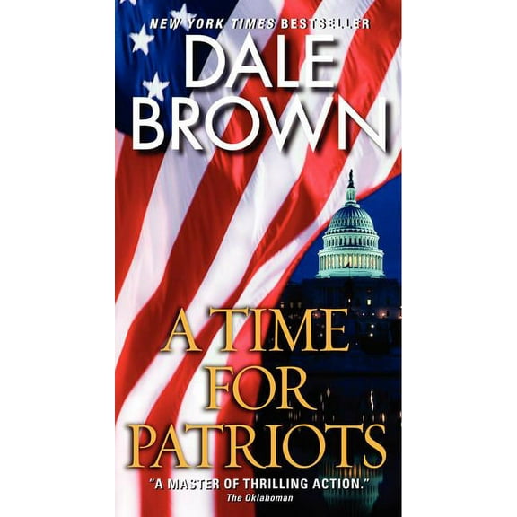 Patrick McLanahan A Time for Patriots, (Paperback)