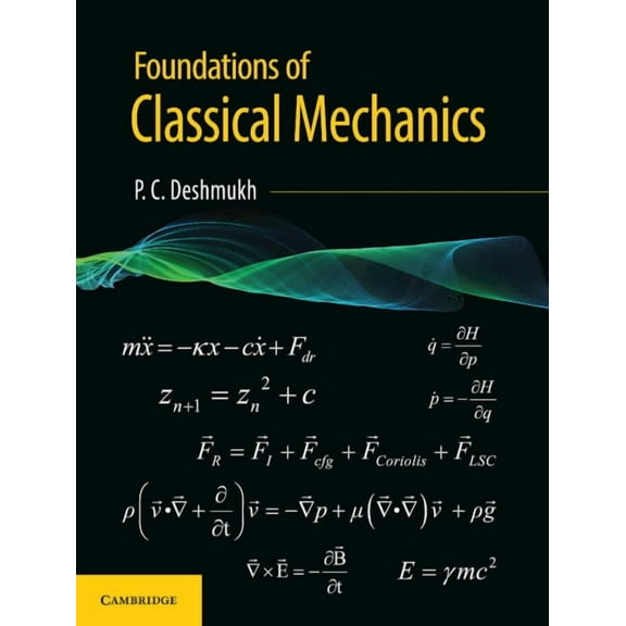Foundations of Classical Mechanics, (Hardcover)