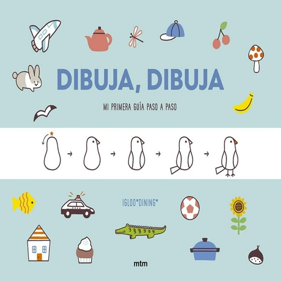 Dibuja, Dibuja: Mi primer guía paso a paso