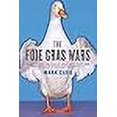 thumbnail image 3 of The Foie Gras Wars, 3 of 3