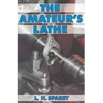 Amateur'S Lathe