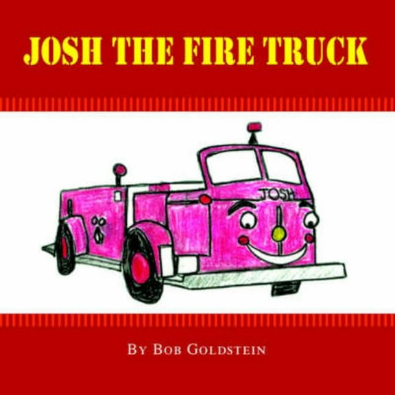 Josh the Firetruck, (Paperback)