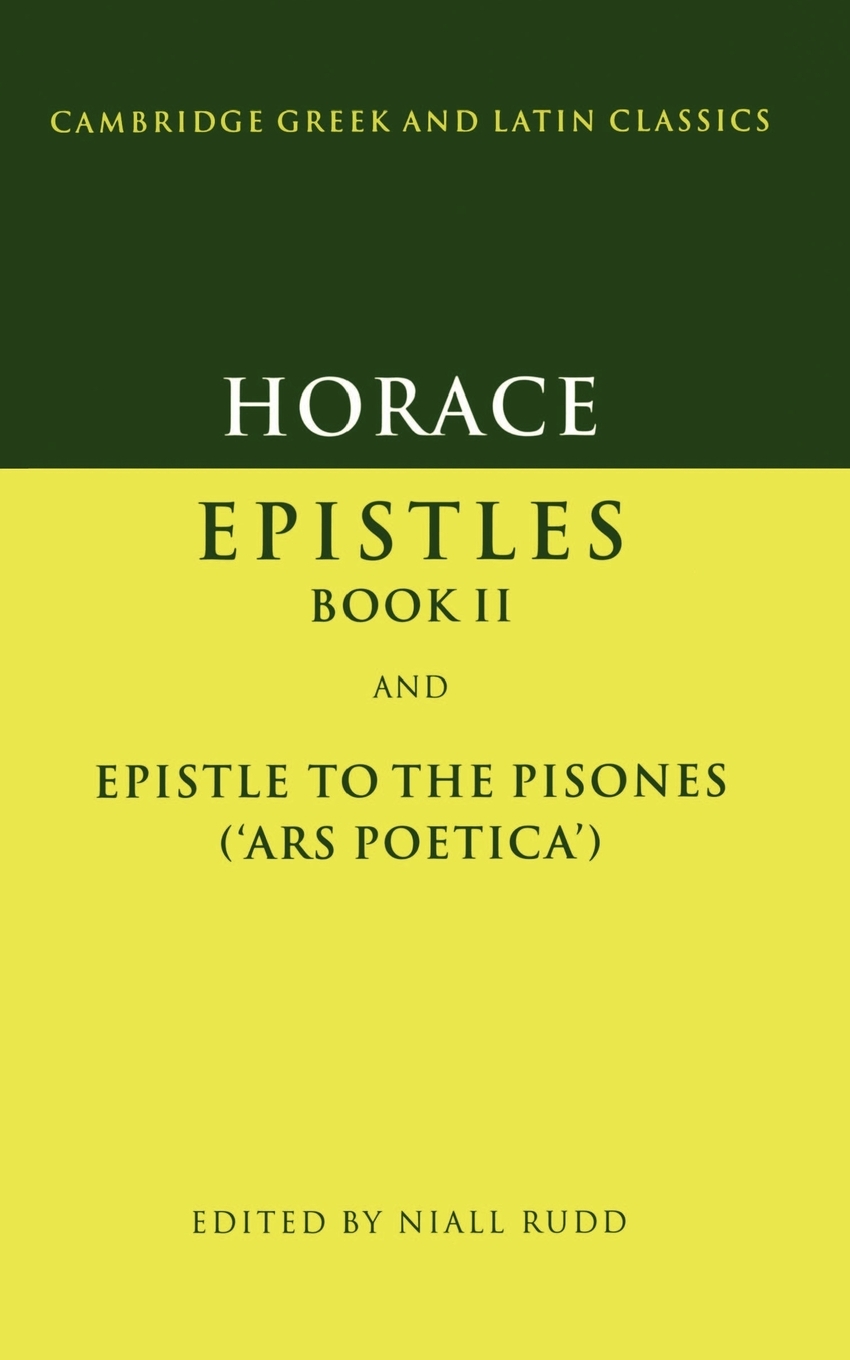 Horace Epistles Book II and Ars Poetica