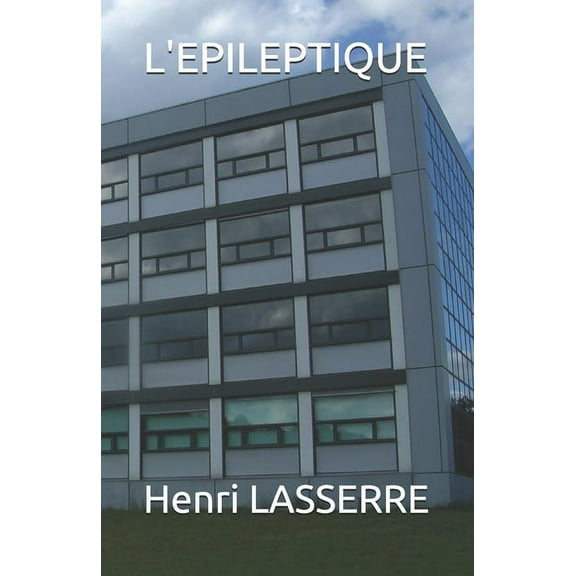 L'Epileptique (Paperback)