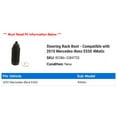 thumbnail image 2 of Steering Rack Boot - Compatible with 2010 Mercedes-Benz E550 4Matic, 2 of 2
