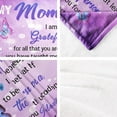 thumbnail image 6 of Gifts for Mom from Daughter Blanket, Gifts for Mom,Birthday Gifts for Mom,Great Mother Gifts,Mom Birthday Gifts from Daughter,Gift for Mom,Mother,Mama,New Mom,Throw Blanket 60"x50", 6 of 6