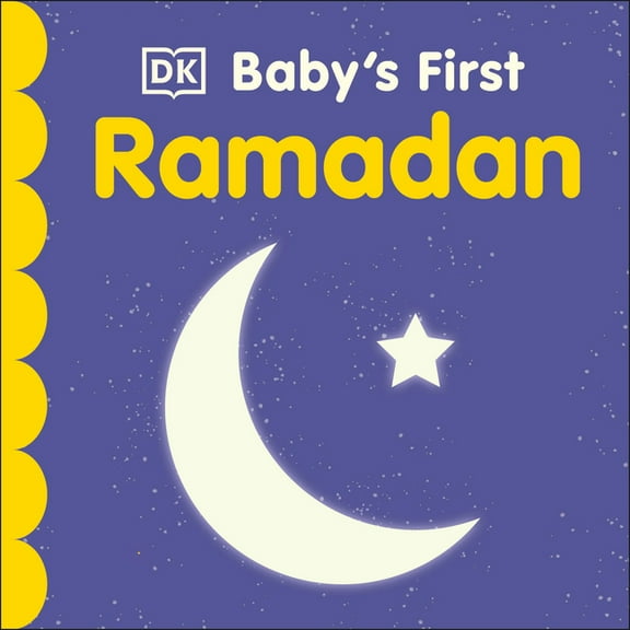 Baby's First Holidays Baby's First Ramadan, (Board Book)