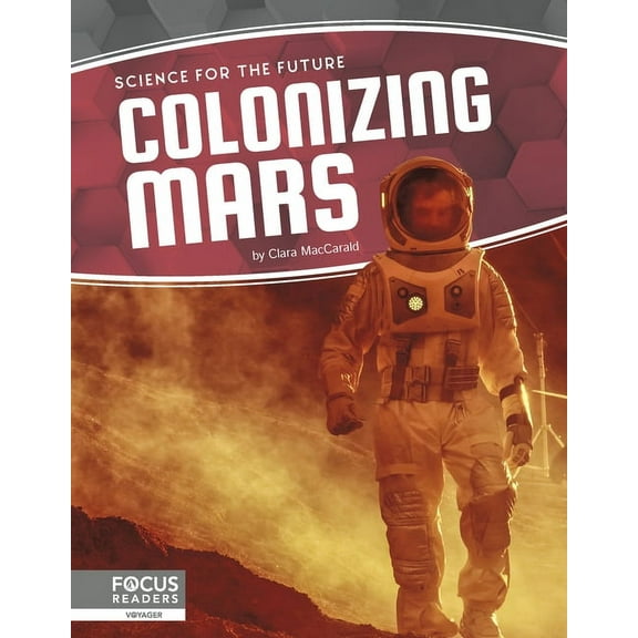 Colonizing Mars, (Hardcover)