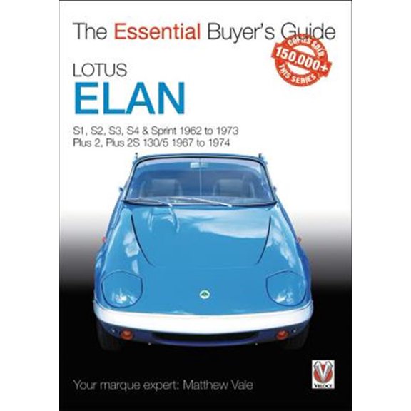 Pre-Owned Essential Buyer's Guide Lotus Elan: S1 to Sprint and Plus 2 to Plus 2s 130/5 1962 to 1974, (Paperback)