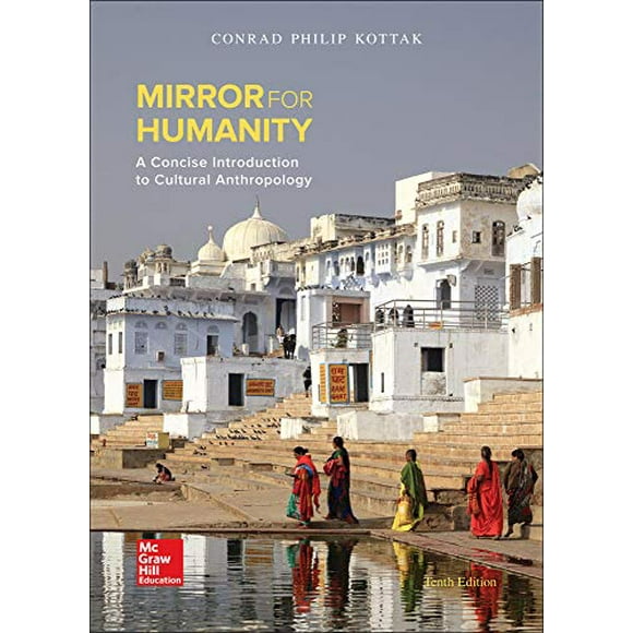 Miroir pour l'Humanité: une Introduction Concise à l'Anthropologie Culturelle (Anthropologie B et B)
