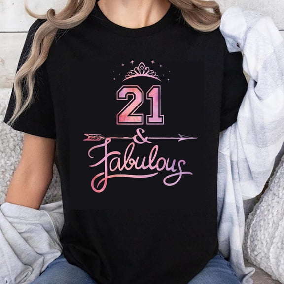 100% Cotton 21 and Fabulous Birthday Shirt Women 21st Birthday T-Shirt for Her Princess Crown Design Pink Gradient Tee Party Gift